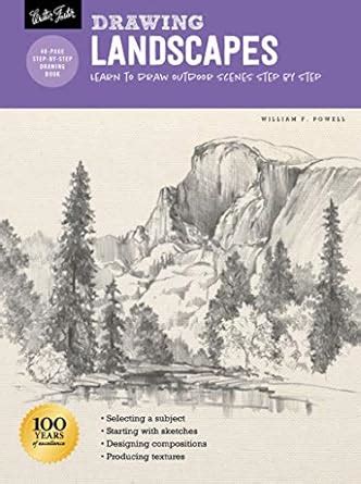 Drawing Landscapes with William F Powell Learn to paint step by step How to Draw and Paint