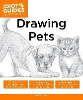 Drawing Pets Idiot s Guides Kindle Editon