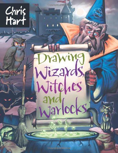 Drawing Wizards Witches and Warlocks Academy of Fantasy Art PDF
