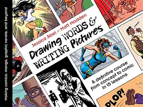 Drawing Words and Writing Pictures Making Comics Manga Graphic Novels and Beyond Kindle Editon