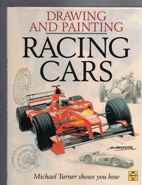 Drawing and Painting Racing Cars Michael Turner Shows You How Doc