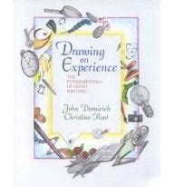 Drawing on Experience The Fundamentals of Good Writing PDF