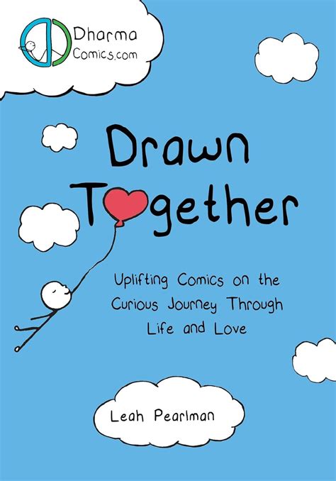 Drawn Together Uplifting Comics on the Curious Journey Through Life and Love Epub