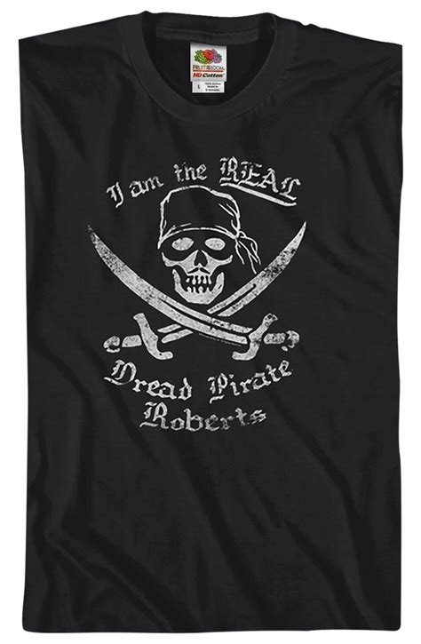 Dread Pirate Roberts Shirt: A Timeless Symbol of Adventure and Defiance