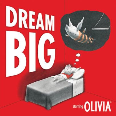 Dream Big Olivia Doc