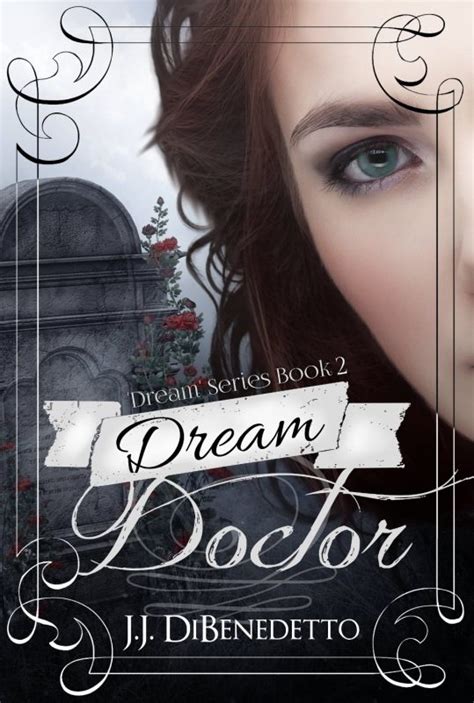 Dream Doctor Dream Series Book 2 PDF