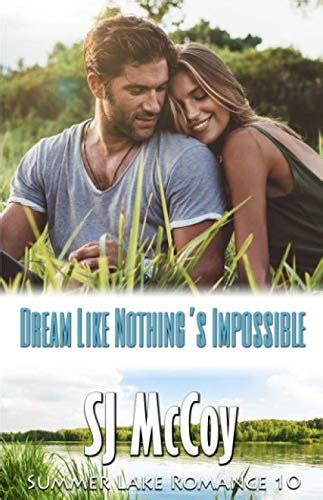 Dream Like Nothing s Impossible April and Eddie Summer Lake Volume 10 Reader
