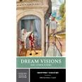 Dream Visions and Other Poems (Norton Critical Editions) Reader