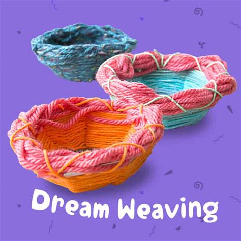 Dream Weaving: