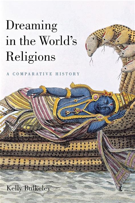 Dreaming in the World's Religions: A Comparative History PDF