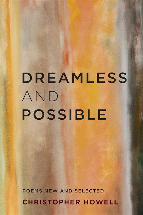 Dreamless and Possible Poems New and Selected PDF