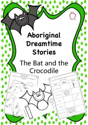 Dreamtime Story The Bat And The Crocodile Ebook Epub