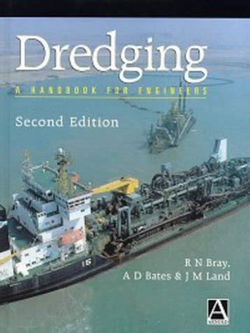 Dredging: A Handbook for Engineers Ebook PDF