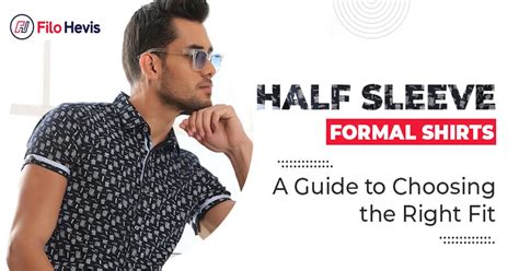 Dress Shirts for Men: A Comprehensive Guide to Short Sleeves