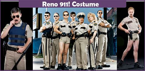 Dress Up for a Night of Laughs: A Comprehensive Guide to the Iconic Reno 911 Costume