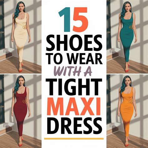 Dresses That Are Tight: A Comprehensive Guide to 15 Most Popular Styles