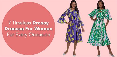 Dressy Dresses for Women: A Timeless Guide