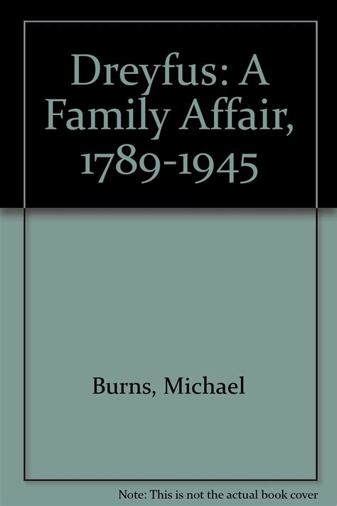 Dreyfus A Family Affair 1789-1945 PDF