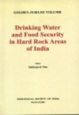 Drinking Water and Food Security in Hard Rock Areas of India 1st Edition Epub