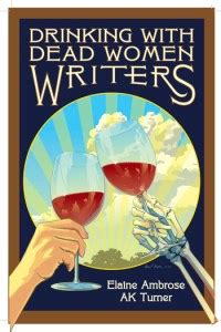 Drinking with Dead Writers 2 Book Series Epub