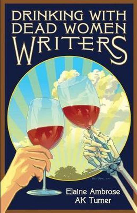 Drinking with Dead Writers 2 Book Series Epub