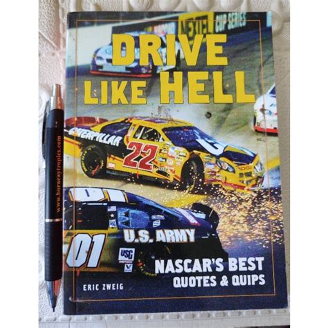 Drive Like Hell: NASCAR's Best Quotes and Quips Doc