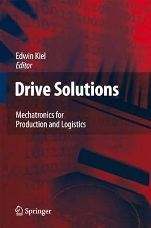 Drive Solutions Mechatronics for Production and Logistics PDF