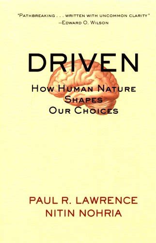 Driven How Human Nature Shapes our Choices Kindle Editon