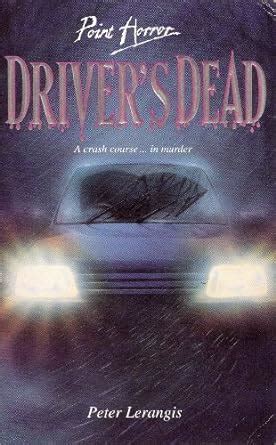 Driver s Dead Point Horror