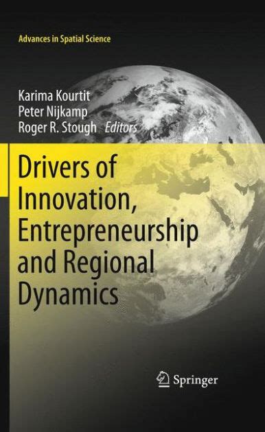 Drivers of Innovation, Entrepreneurship and Regional Dynamics 1st Edition Reader