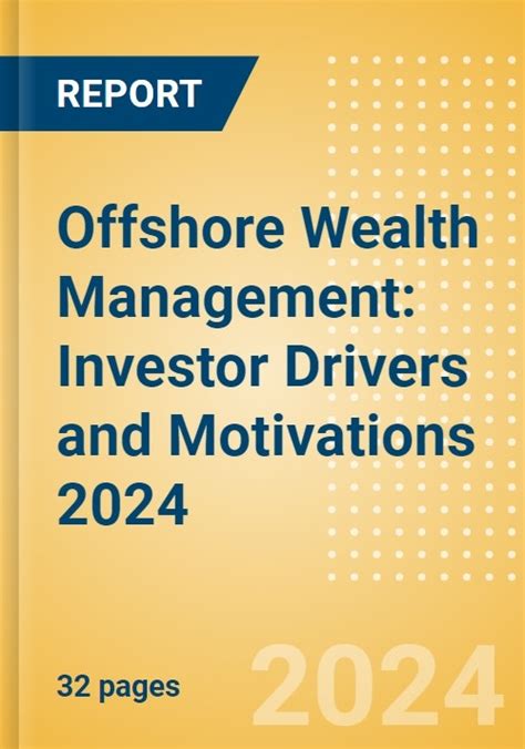 Drivers of Offshore Wealth Management: