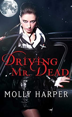 Driving Mr Dead Half Moon Hollow series Book 5 PDF
