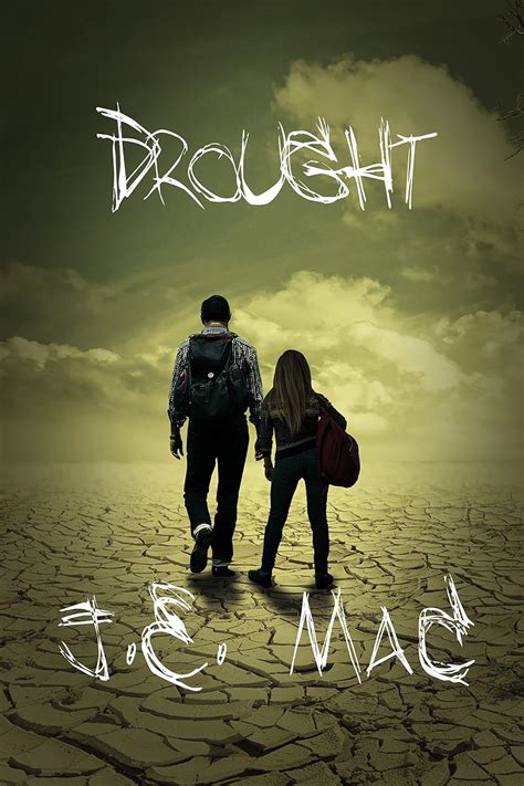 Drought An Alternate History Short Story Kindle Editon