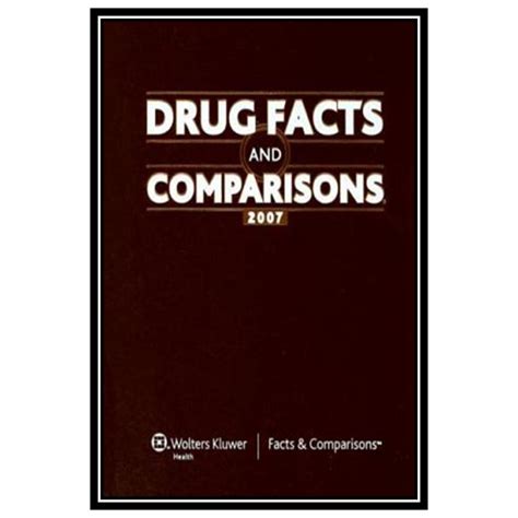 Drug Facts and Comparisons 2007 Published by Facts & Doc