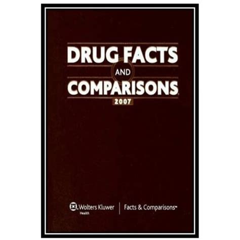 Drug Facts and Comparisons 2007 Published by Facts & Doc