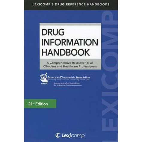 Drug Information Handbook A Comprehensive Resource for All Clinicians and Healthcare Professionals Epub