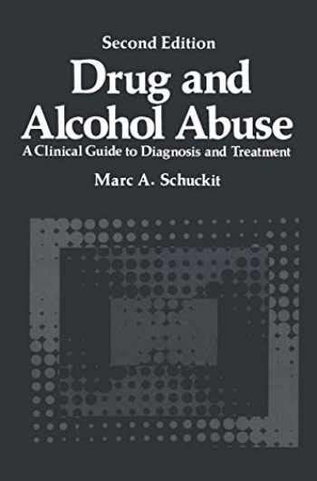 Drug and Alcohol Abuse A Clinical Guide to Diagnosis and Treatment 6th Edition Epub