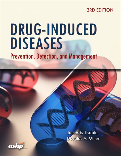 Drug-Induced Diseases: Prevention, Detection, and Management, 2nd Edition Doc