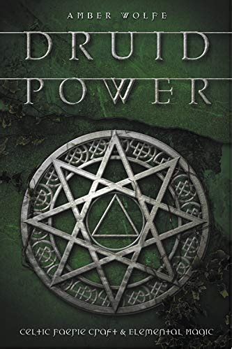 Druid.Power.Celtic.Faerie.Craft.Elemental.Magic Ebook Kindle Editon