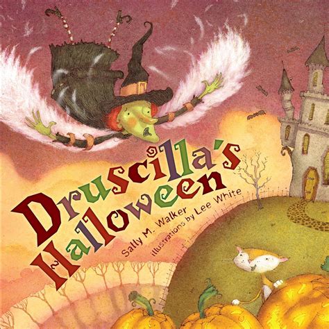 Druscilla s Halloween Carolrhoda Picture Books