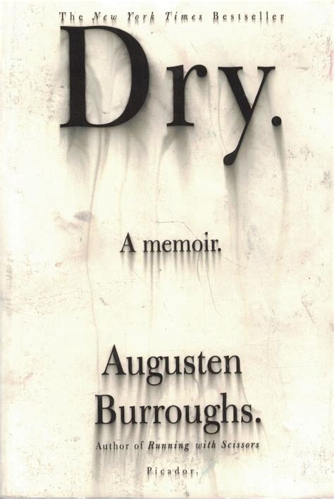 Dry A Memoir Reader