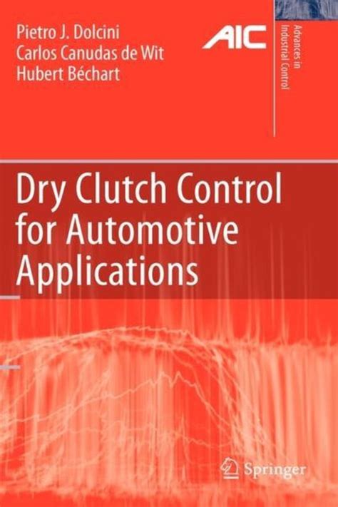 Dry Clutch Control for Automotive Applications 1st Edition Doc