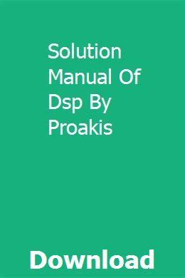 Dsp By Proakis Solution Manual Kindle Editon