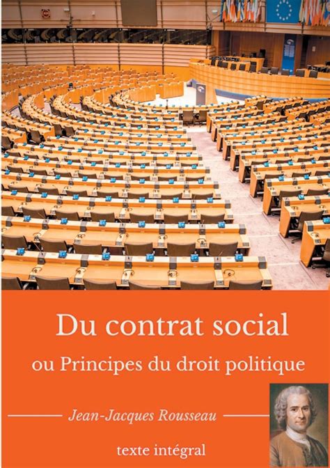 Du Contrat Social Ou Principes Du Droit Politique Primary Source Edition French Edition PDF