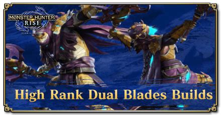 Dual Blades Build MHR: The Ultimate Damage-Dealing Machine