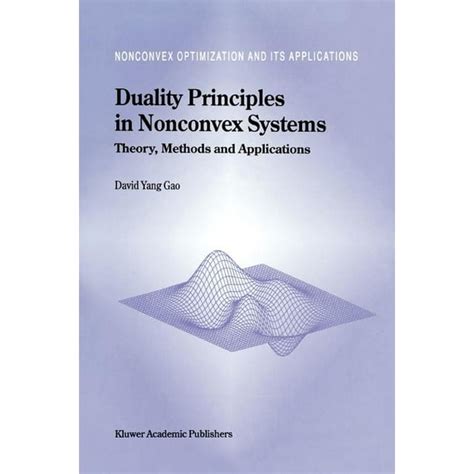 Duality Principles in Nonconvex Systems Theory, Methods and Applications 1st Edition Reader
