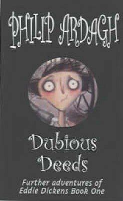 Dubious Deeds Book 1  Further Adventures of Eddie Dickens Doc