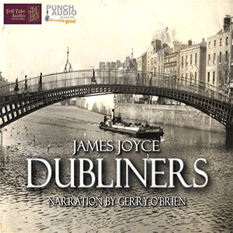 Dubliners A Volume in the Collected Stories of the World s Greatest Writers Series Reader