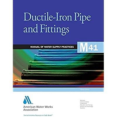 Ductile-Iron Pipe and Fittings 3rd Edition Kindle Editon