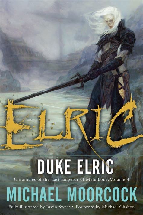 Duke Elric Chronicles of the Last Emperor of Melniboné Vol 4 Doc